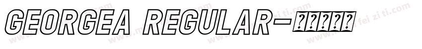 GEORGEA Regular字体转换